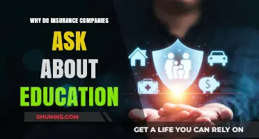 Why Insurance Companies Inquire About Your Education Level