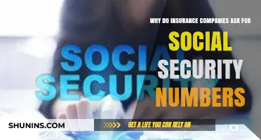 Why Insurance Companies Request Your Social Security Number: Explained