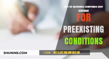 Why Insurance Companies Often Deny Coverage for Preexisting Conditions