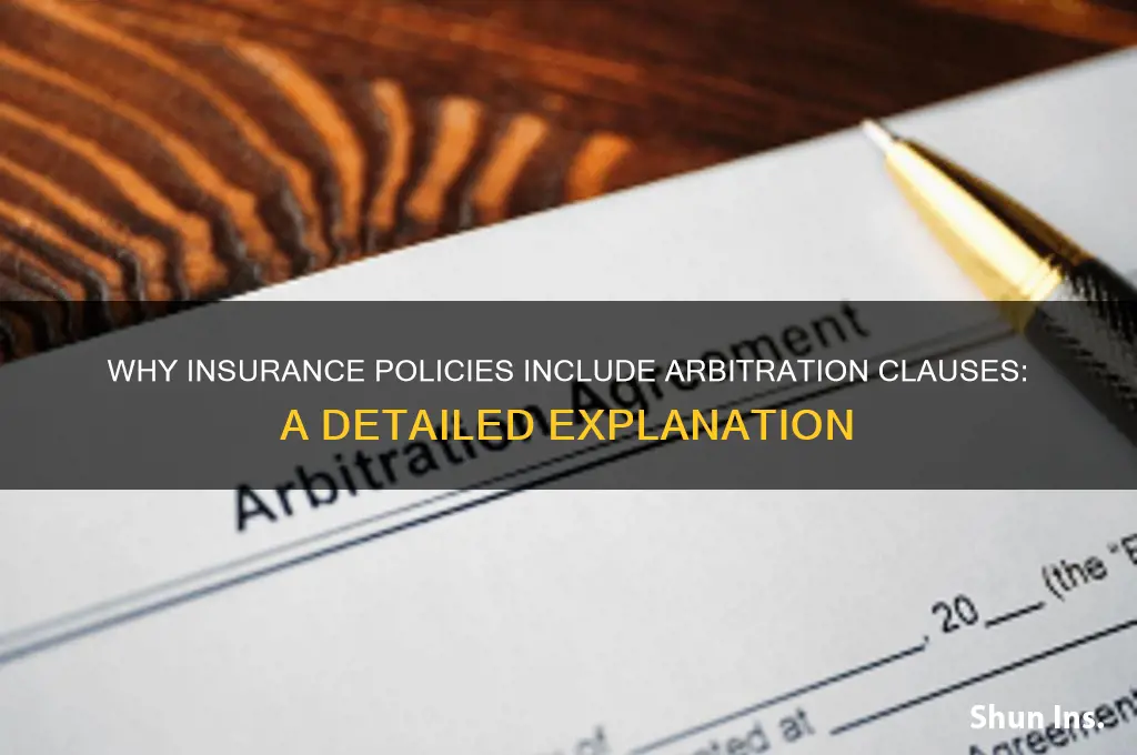 why do insurance companies have an arbitration clause