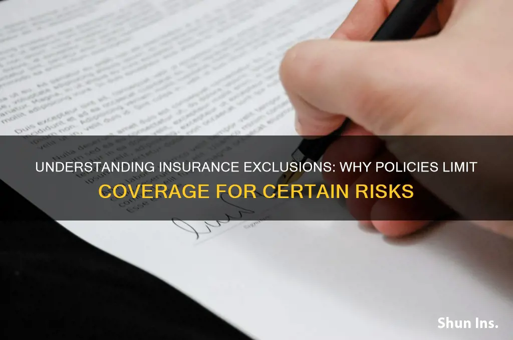why do insurance companies have exclusions