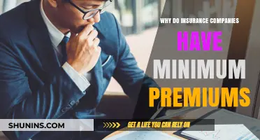 Understanding Minimum Premiums: Why Insurance Companies Set Them