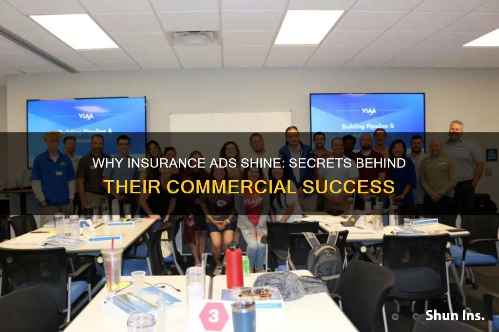 why do insurance companies have such good commercials