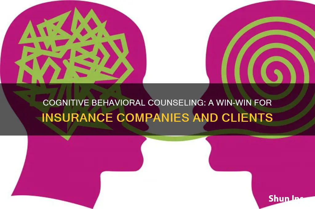 why do insurance companies like cognitive behavioral counseling