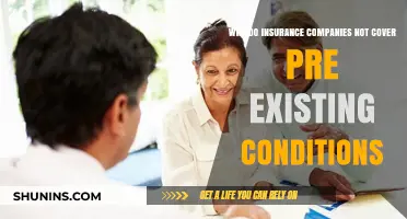 Why Insurance Companies Exclude Pre-Existing Conditions: Understanding the Policy
