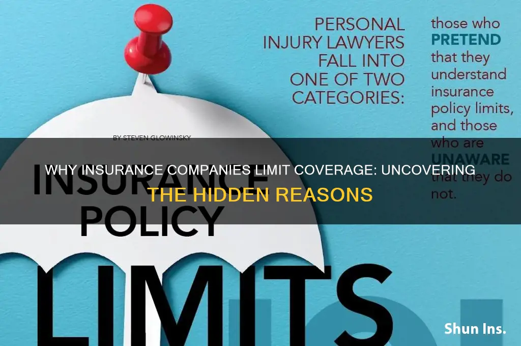 why do insurance companies not cover very muxh