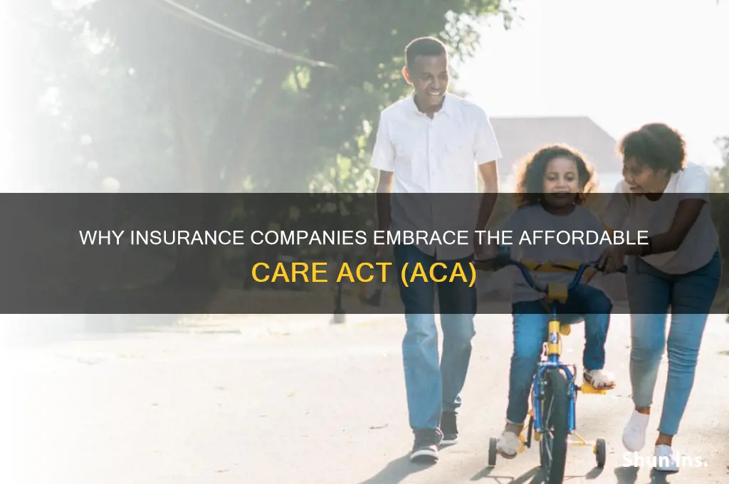 why do insurance companies participate in aca