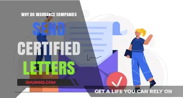 Why Insurance Companies Use Certified Letters: Uncovering the Reasons Behind Them