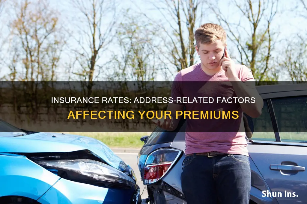 why do some addresses make insurance rate go higher