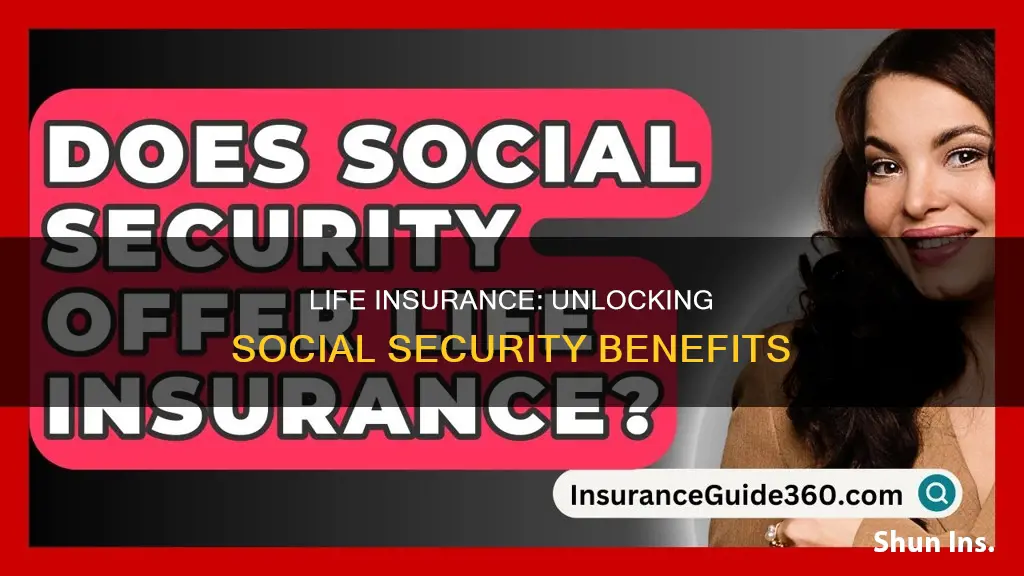 why do they ask for life insurance for social sercurity