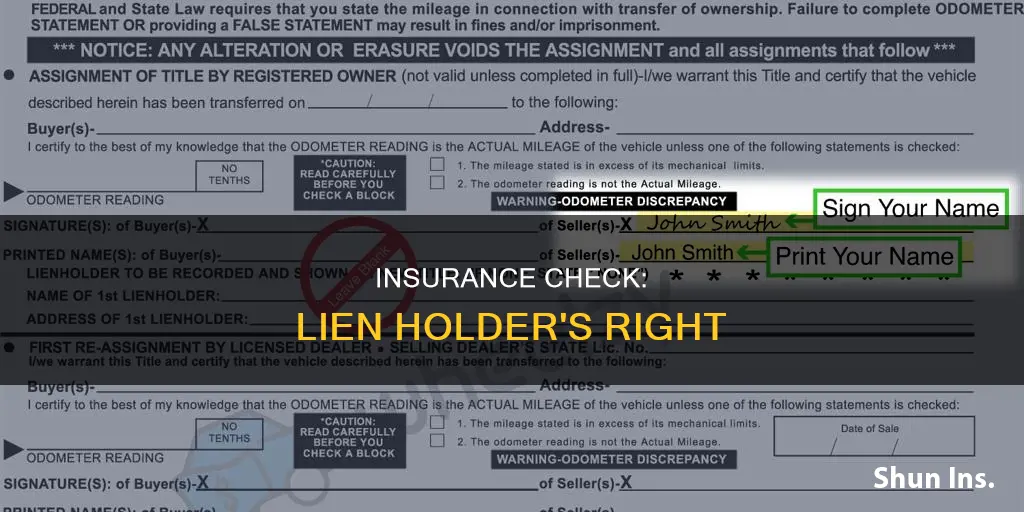 why does insurance send my check ti lien holder