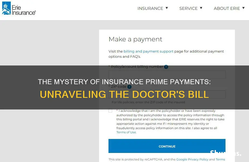 why does my doctor bill say insurance prime payment