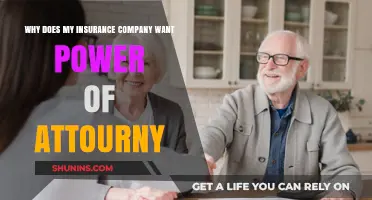 Why Insurance Companies Request Power of Attorney: Understanding the Reasons