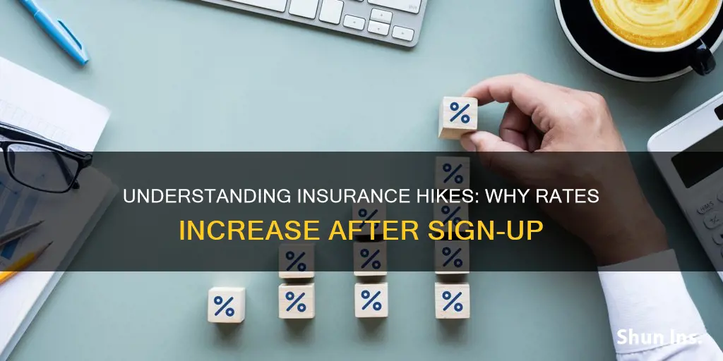 why does my insurance go up after ive started