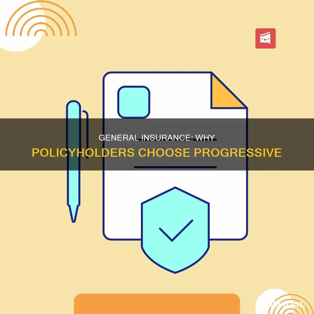 why does the general insurance go to progressive