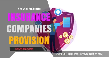 Why Don't All Health Insurance Companies Cover Essential Provisions?