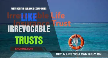 Why Insurance Companies Often Oppose Irrevocable Trusts: Key Insights