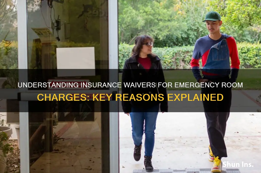 why emergency room charges are waived by insurance companies