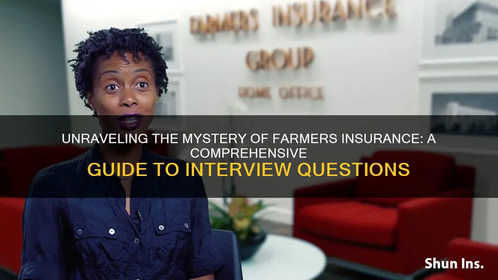 why farmers insurance interview questions