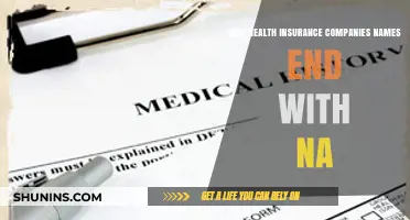 Why Do Health Insurance Company Names Often End with 'Na'?