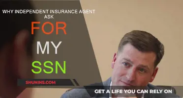 Your SSN: Why Independent Insurance Agents Ask for It