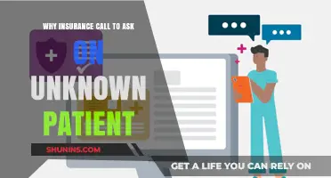Insurance Calls: Unknown Patients, What's the Deal?
