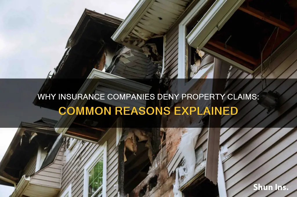 why insurance companies deny property claims