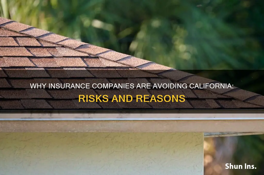why insurance companies not insuring cal