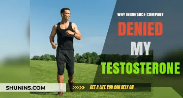 Denied Testosterone Coverage: Understanding Insurance Company Rejection Reasons
