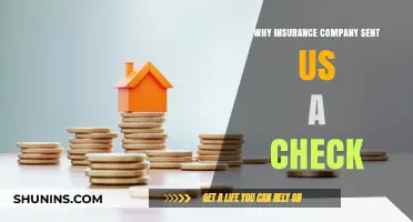 Understanding Why Your Insurance Company Sent You a Check