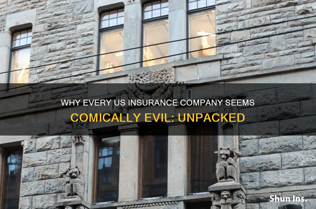 why is every us insurance company comically evil