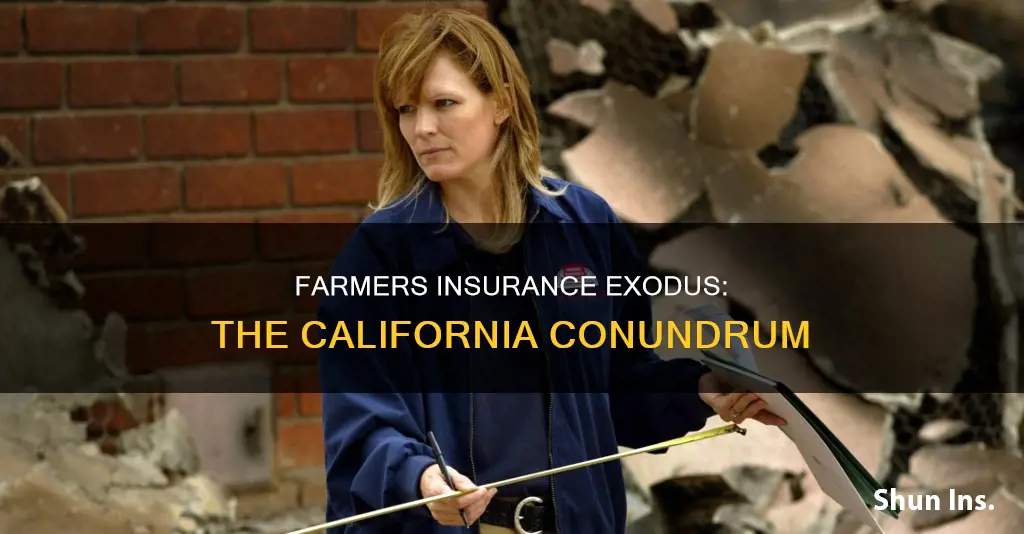 why is farmers insurance leaving california