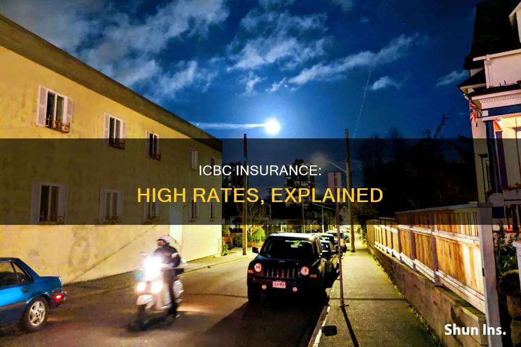 why is my icbc insurance so high