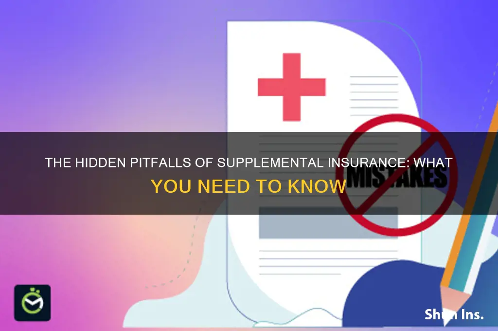 why is supplemental insurance bad
