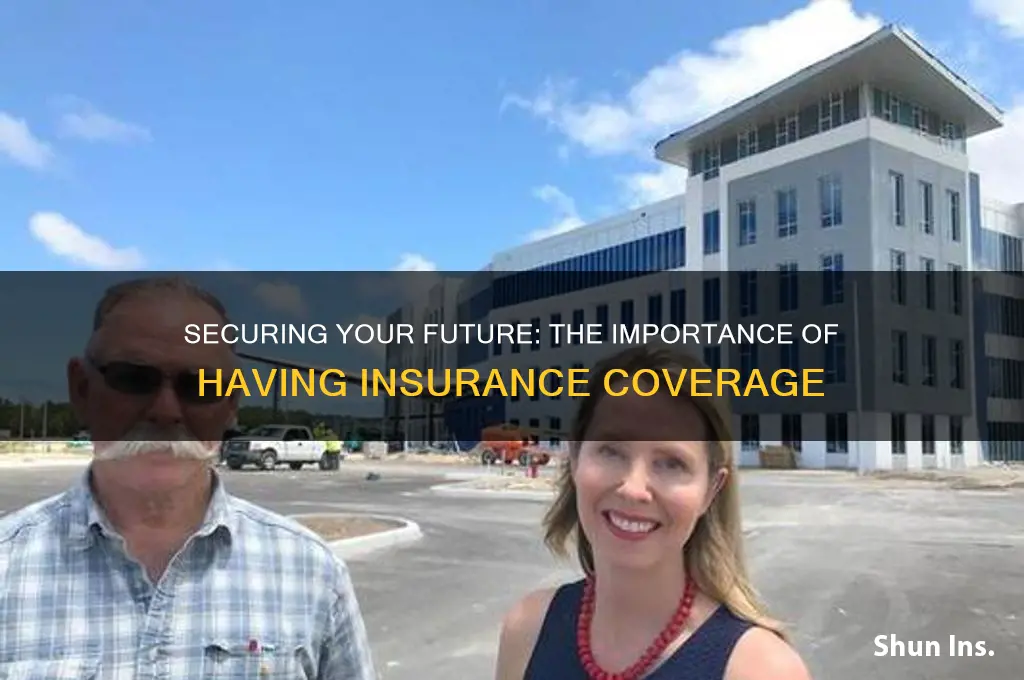 why it is important to have insurance