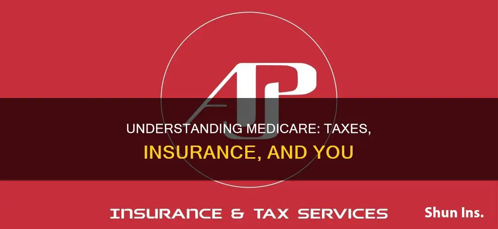 why medicare tax and insurance