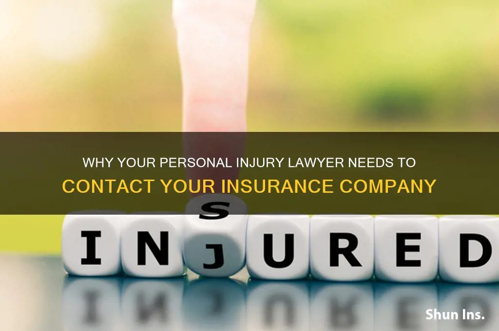why my personal injury trying to contact my insurance company