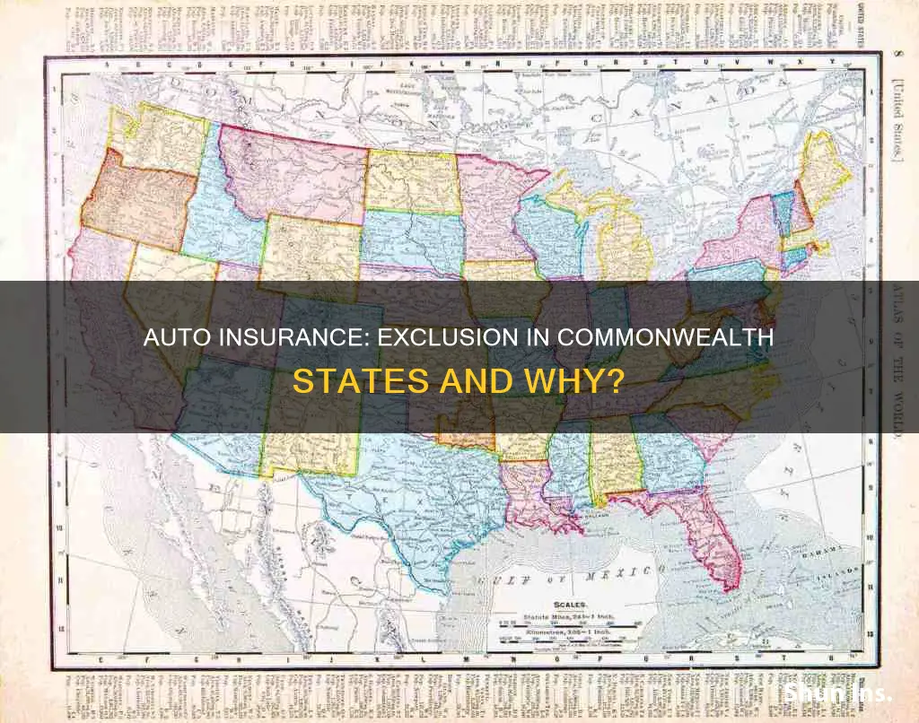 why no auto insurance in common wealth states