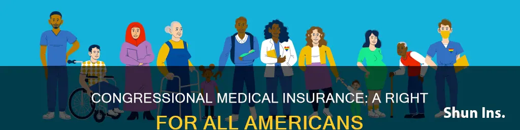why not offer us congressional medical insurance to all americans
