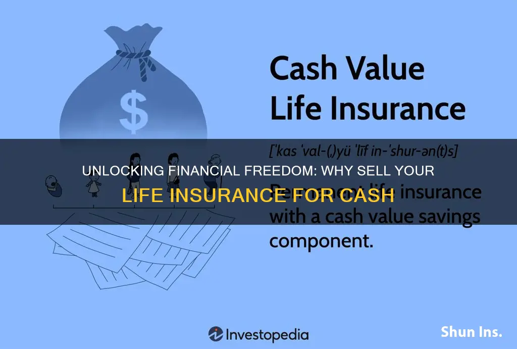 why sell your life insurance for cash settlement