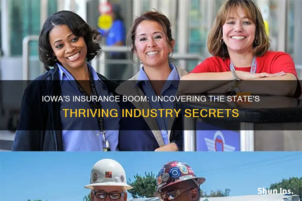 why so many insurance companies in iowa
