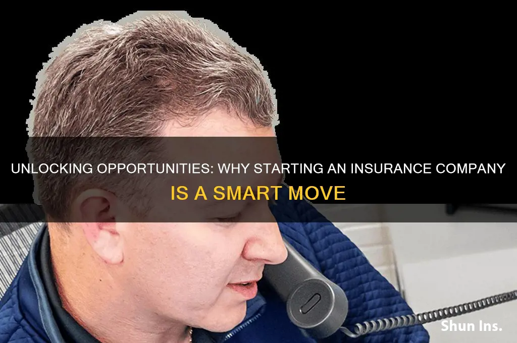 why start an insurance company