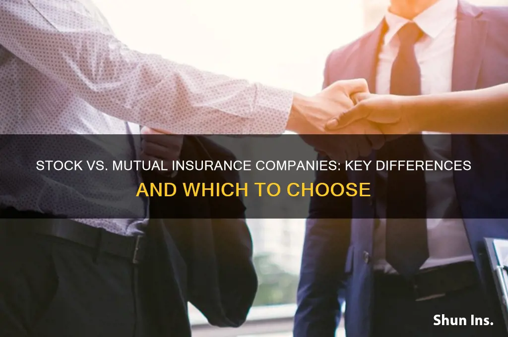 why stock vs mutual insurance company