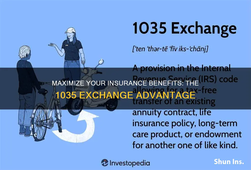 why use 1035 exchange for life insurance