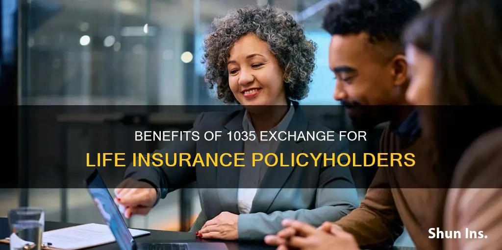 why use 1035 exchange for life insurance