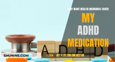 Health Insurance Refusal: ADHD Medication