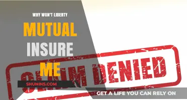 Why Liberty Mutual Denied My Insurance: Understanding the Reasons