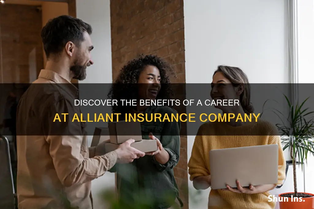 why working for alliant insurance company