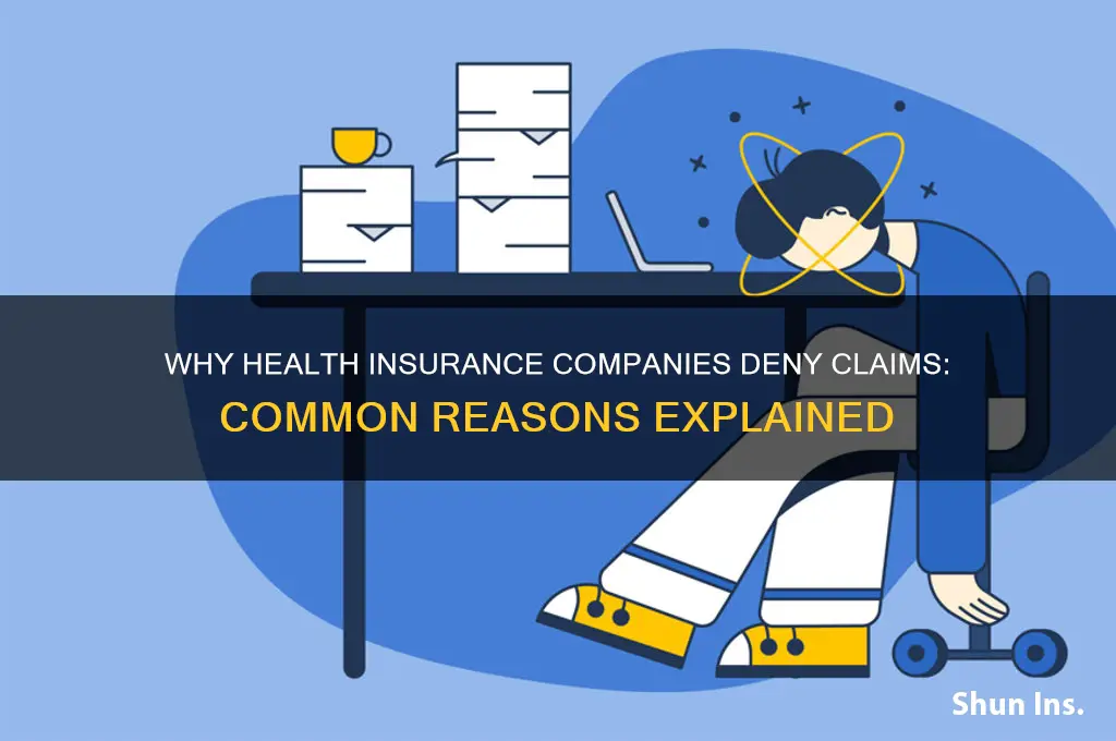 why would a health insurance company deny a claim