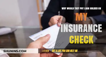Understanding Insurance Checks: Loan Holder Mystery